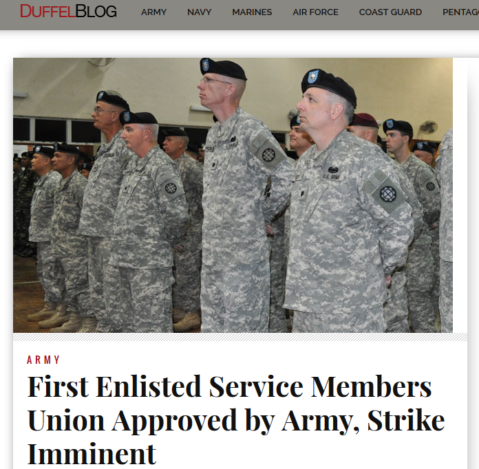 Duffleblog - 1st US military union, strike imminent
