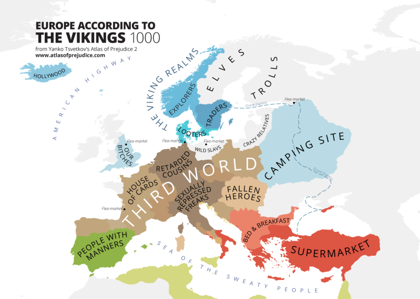 Europe According to the Vikings (1000) from Atlas of Prejudice 2 by Yanko Tsvetkov.