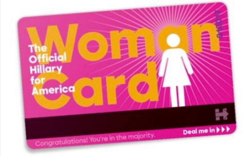 Clinton's Woman Card